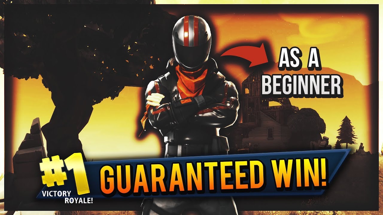 GUARANTEED Way To WIN EVERY TIME As A BEGINNER - Fortnite Battle Royale