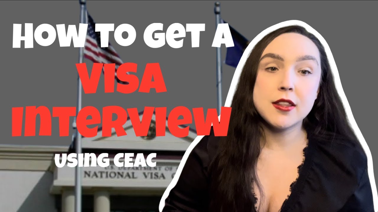 How-To Guide | Using the CEAC System to Get an Interview Date for an Immediate Relative