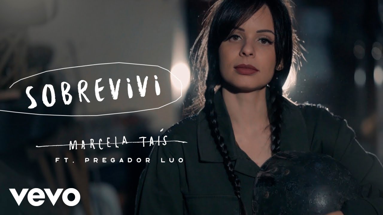 Marcela Tais - Sobrevivi ft. Pregador Luo