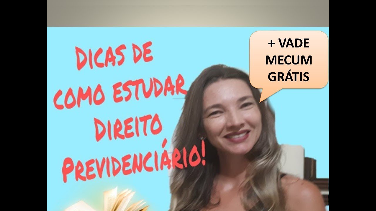 Dicas de como estudar a legislação previdenciária