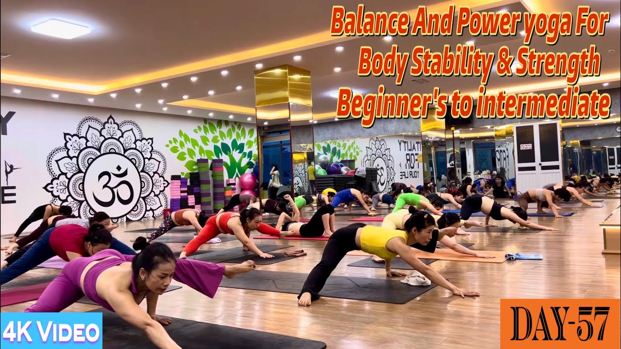 DAY-57 Balance And Power Yoga for Body Stability & Strength | Master Ranjeet Singh Bhatia |