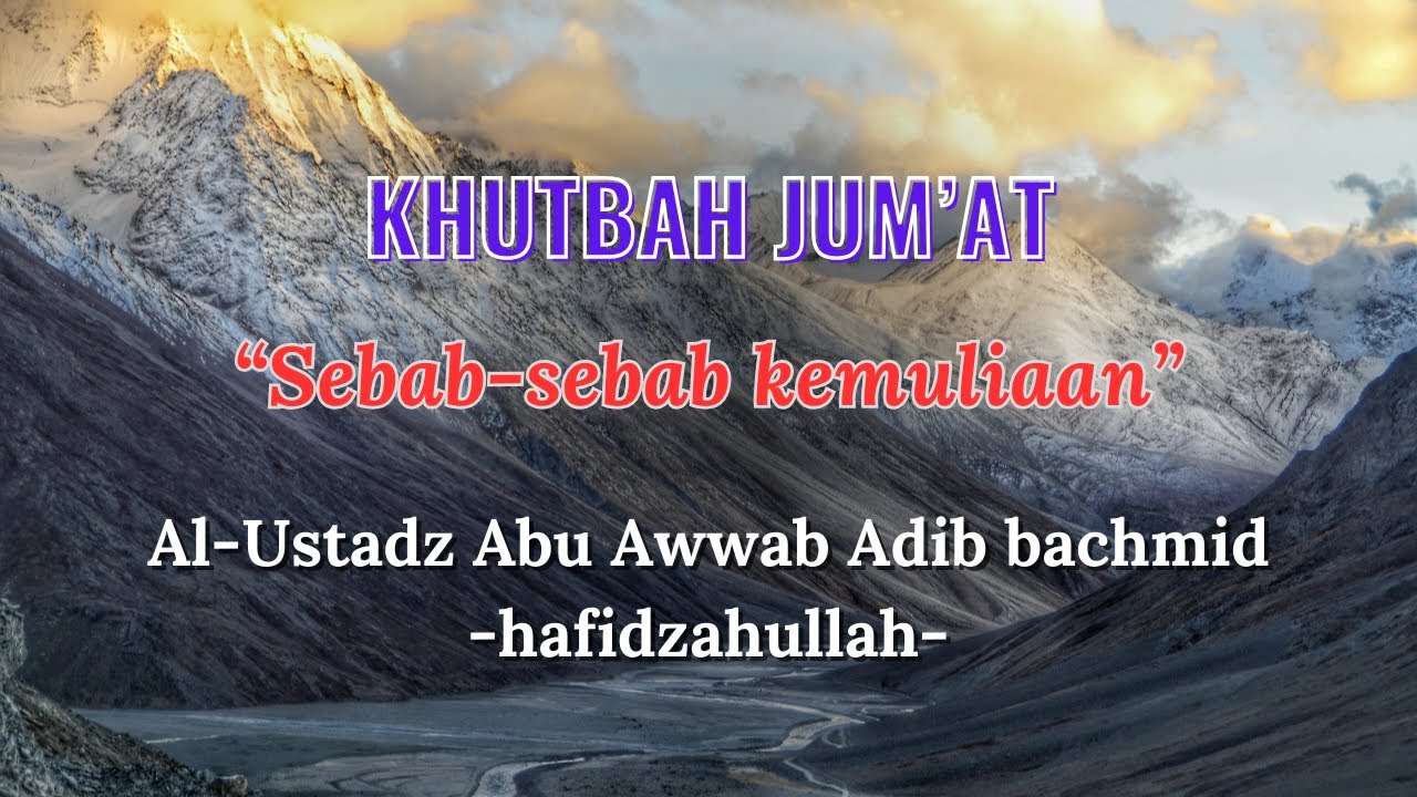 Mau Hidup Mulia Dunia Akhirat? Amalkan 3 Hal Dahsyat Ini! [Motivasi Islami]
