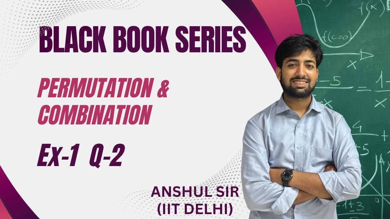 Ex.1, Q.2 Permutation & Combination Black Book || Black Book Solutions ||