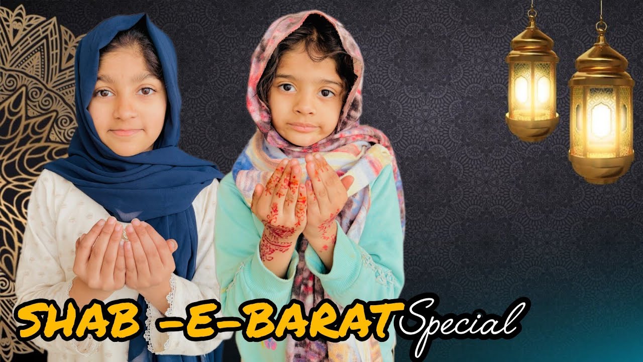 SHAB-E-BARAT SPECIAL ♥️|FOUR STARS|