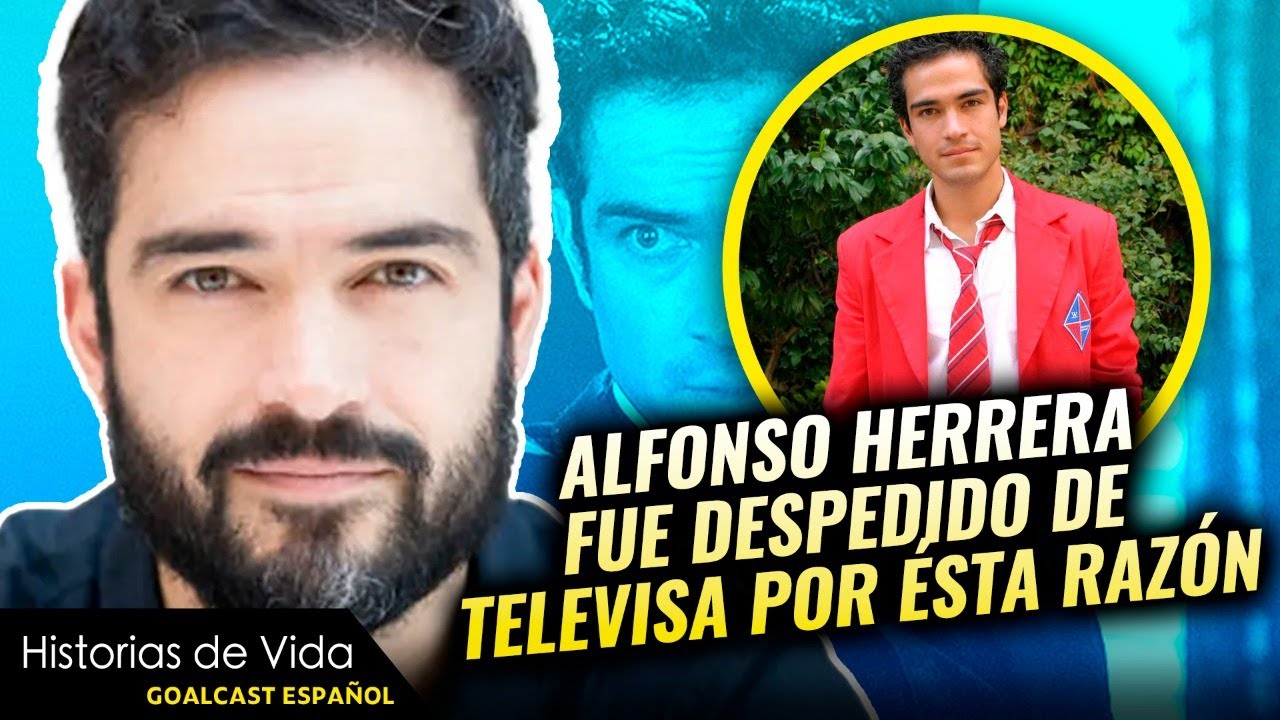 😱😱😱La Razón por la que Alfonso Herrera fue Despedido de Televisa | Historias de Vida