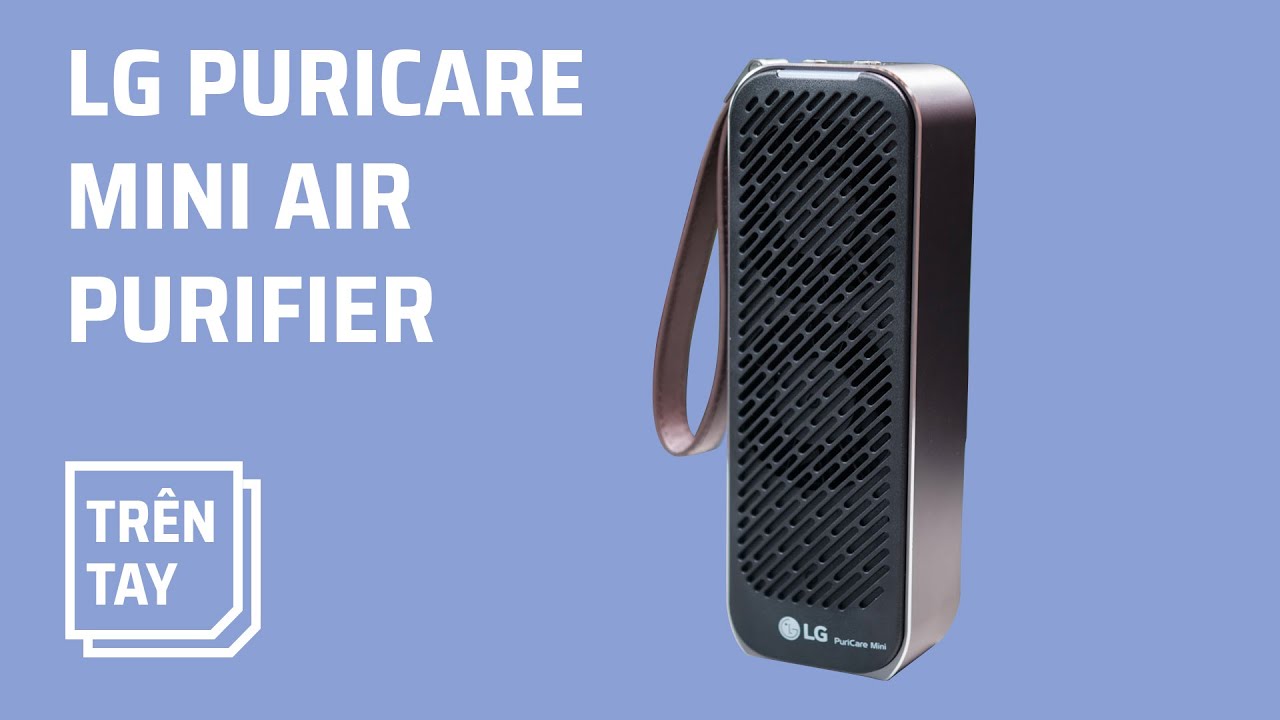 Tr&ecirc;n tay m&aacute;y lọc kh&ocirc;ng kh&iacute; LG PuriCare Mini