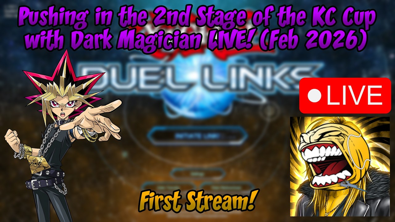 Pushing in KC Cup 2nd Stage with Dark Magician LIVE! (Feb 2026 1st Stream) [Yu-Gi-Oh! Duel Links]