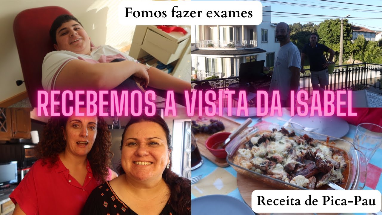 VLOG| Fomos fazer exames | Fiz pica-pau | A Isabel veio nos visitar | Como ficou o pudim côco