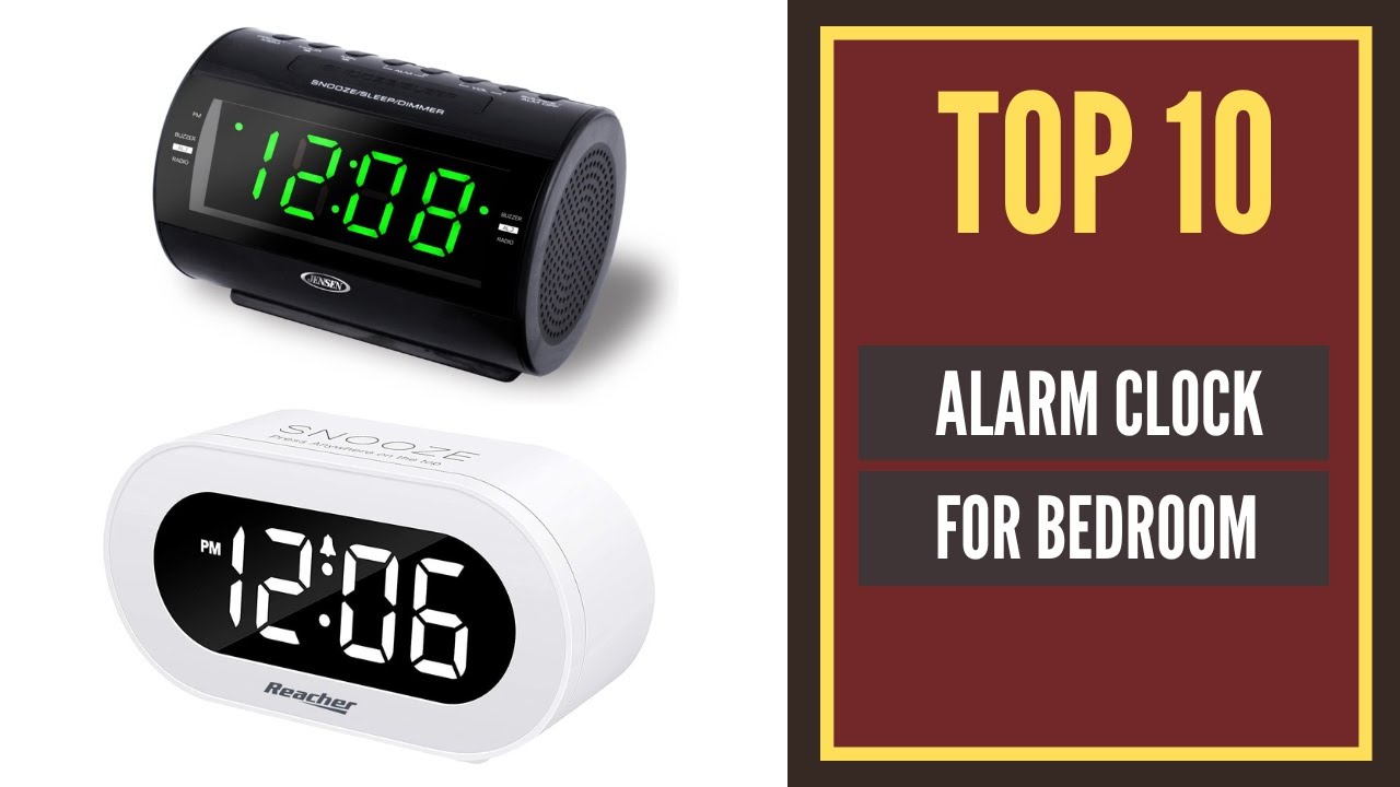 [Top10 2022] Best Alarm Clock For Bedroom