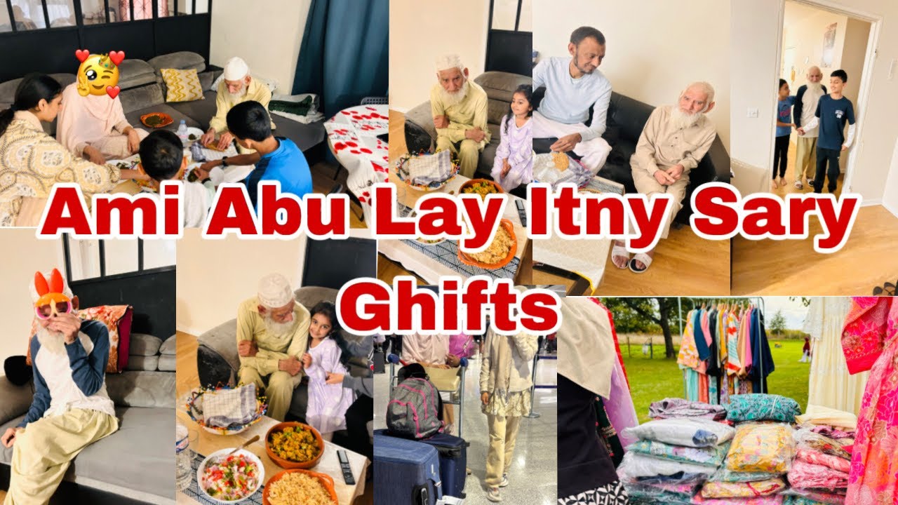 Ami Abu Ly K Ay Itny Sary Ghifts |Ami Abu k Naseeb main Itly ka Dana Pani nhi Tha | Ghifts Unpacking