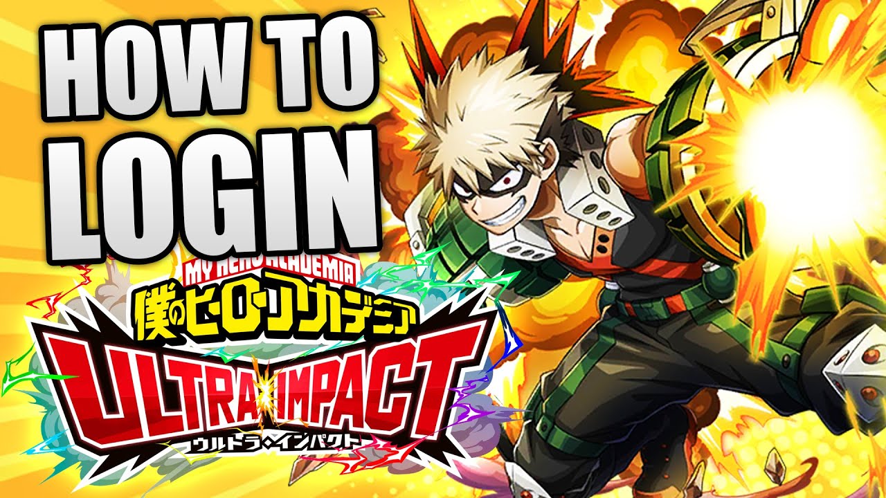 How to Login & Start Playing MHA Ultra Impact