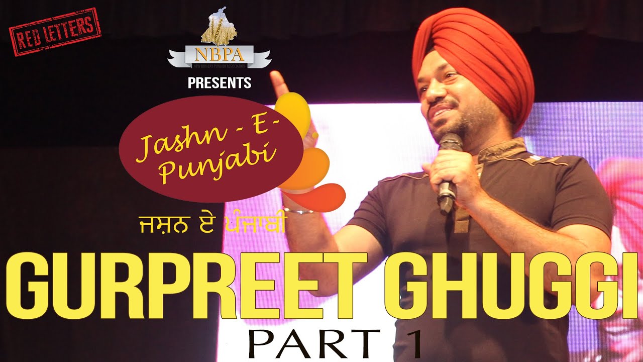 Gurpreet Ghuggi LIVE Part-1