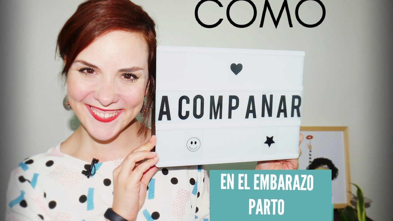 El ACOMPAÑANTE en el EMBARAZO, PARTO y POSTPARTO | Actualidad Matrona