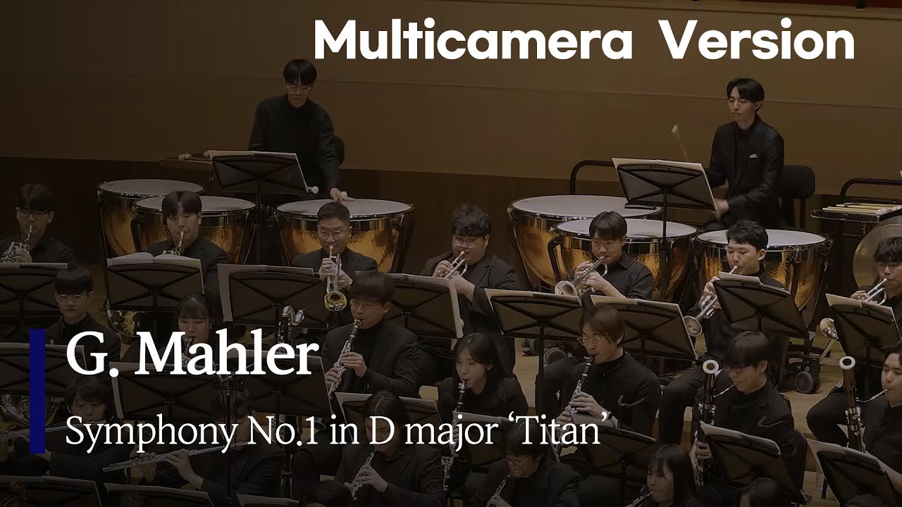 G. Mahler: Symphony No.1 in D major ‘Titan’ | Multicam ver. | 2024 AOU 'Finale'