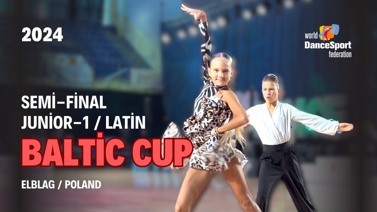BALTIC CUP 2024 | Junior 1 Latin | Semi Final | WDSF Open