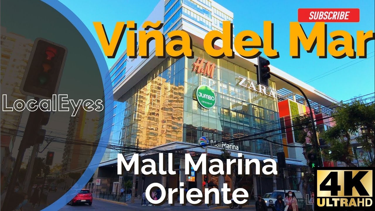 Mall Marina Oriente - Viña del Mar - Chile [4K 60fps]