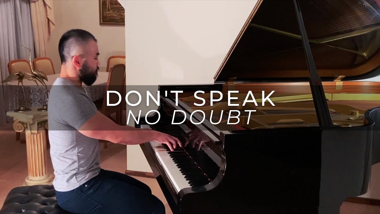NO DOUBT - DON'T SPEAK | Timothy Chiang PIANO COVER