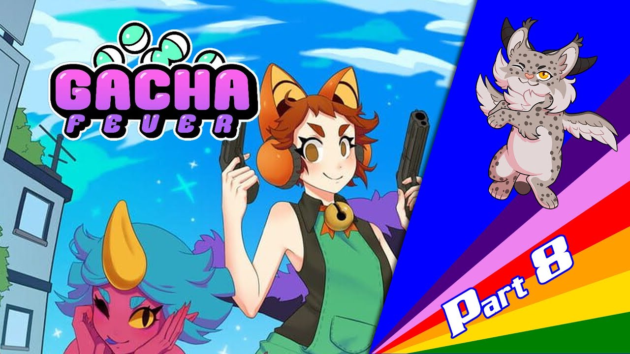 Sly as a Fox! | Gacha Fever - Part 8