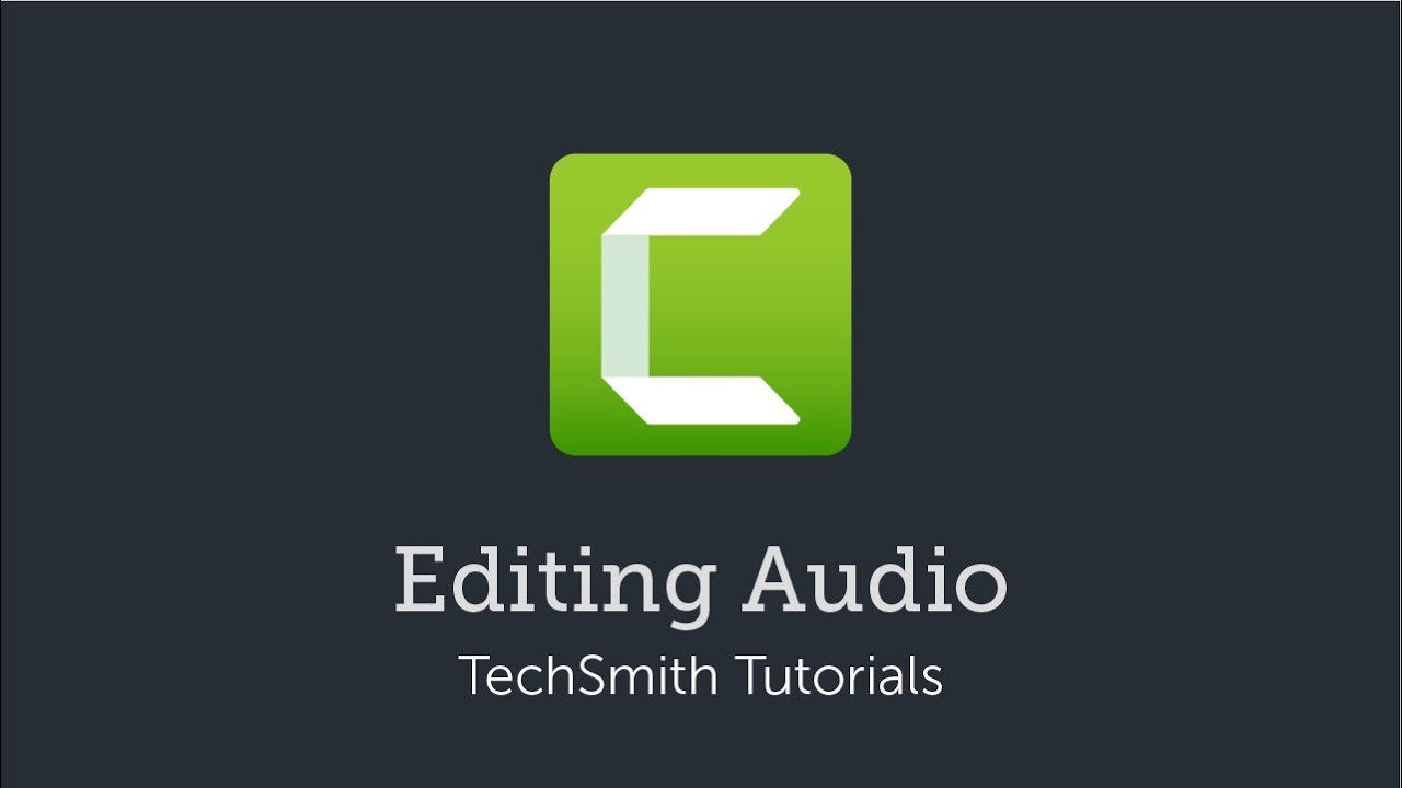 Camtasia: Editing Audio (2019)