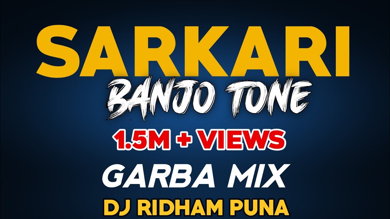 SARKARI BANJO I GARBA I 2025 