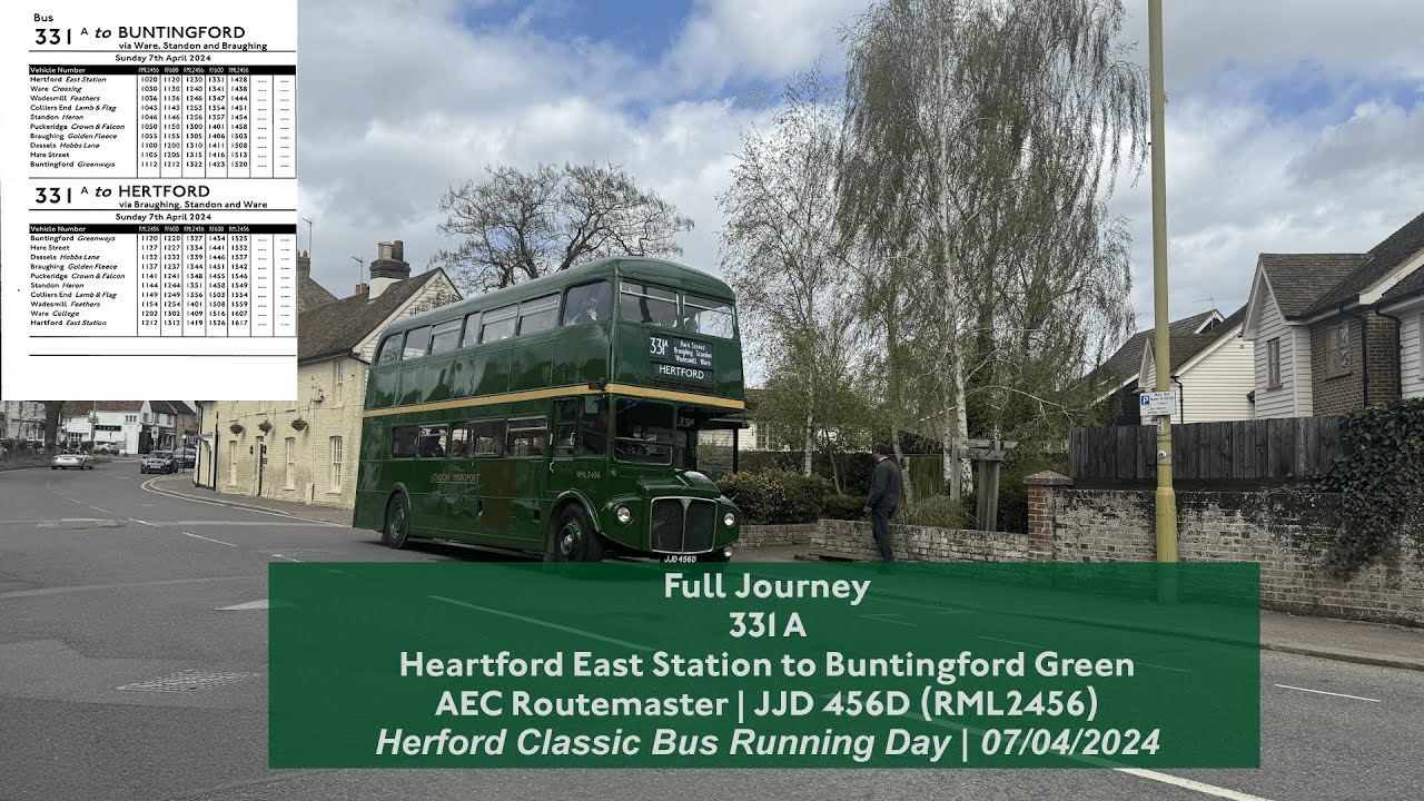Full Journey | 331A - Hertford East to Buntingford Green | AEC Routemaster | RML2456 (JJD456D)