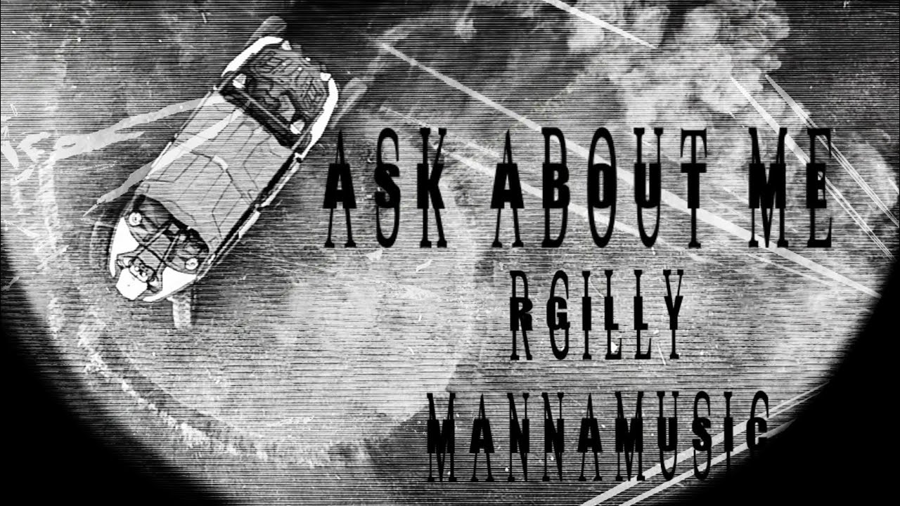 ASK ABOUT ME | RGILL | MANNAMUSIC | KIRTMALLI |
