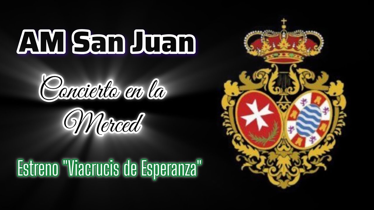Concierto AM San Juan en La Merced MULTICÁMARA, Jerez febrero 2025