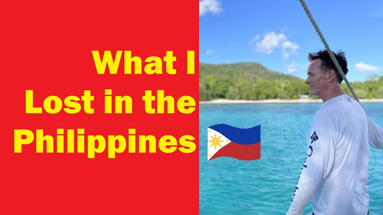 🇵🇭 What I lost in the Philippines