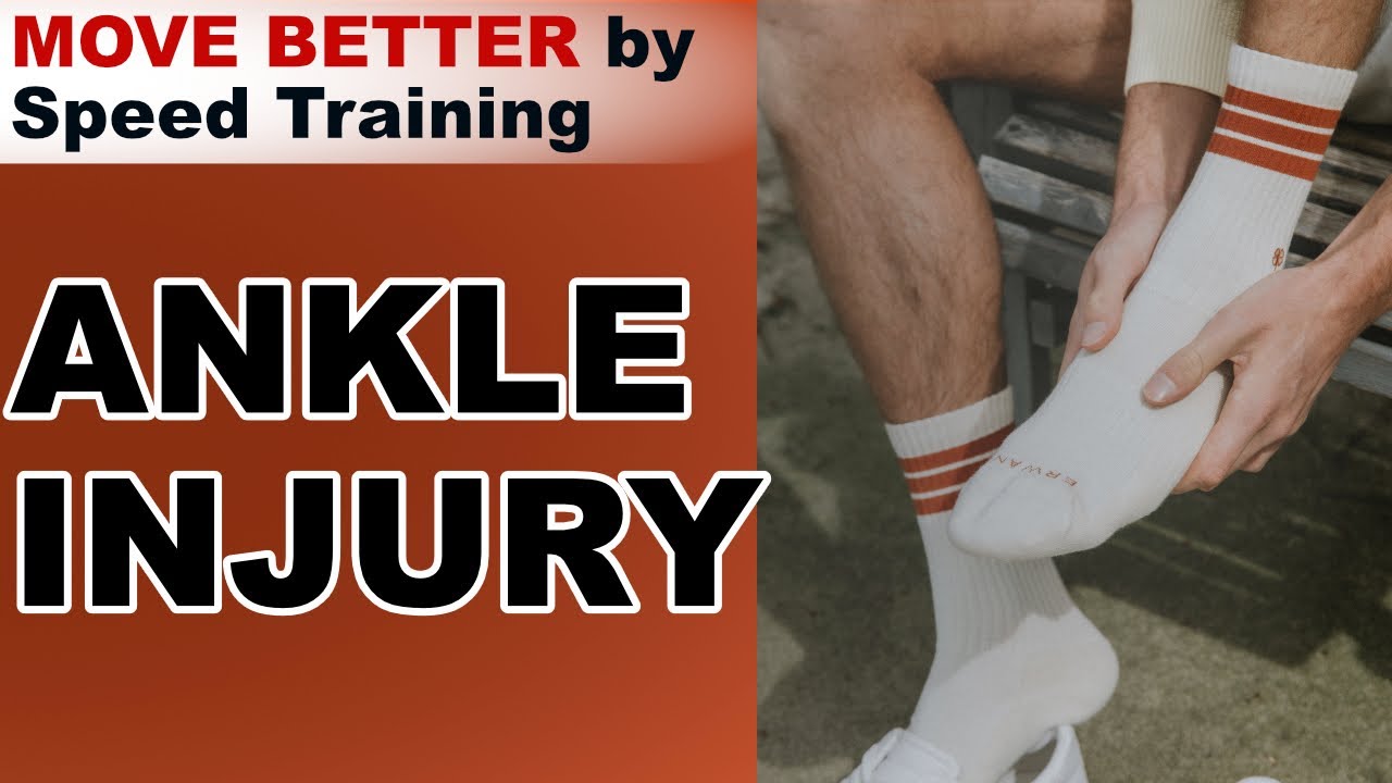 Ankle Sprains | Move Better by Speed Training