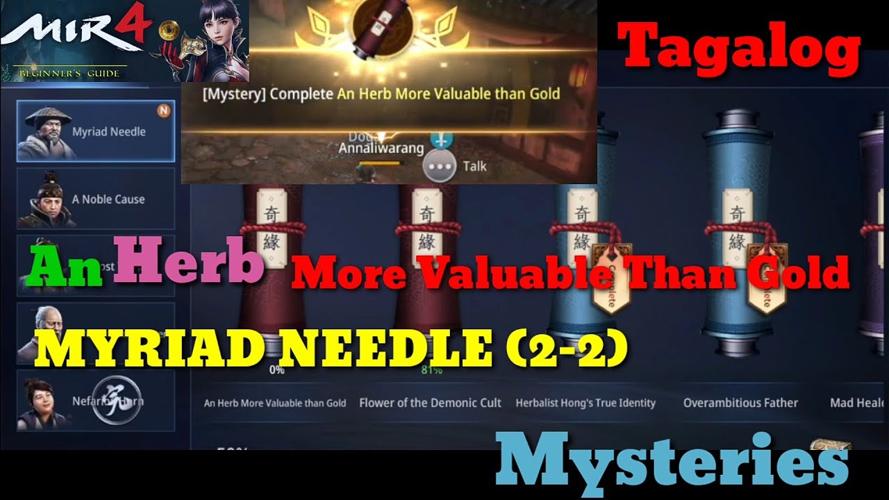 Mir4 An Herb More Valuable Than GOLD (MYRIAD NEEDLE) 2-2 Mysteries Scroll. (TAGALOG GUIDE)