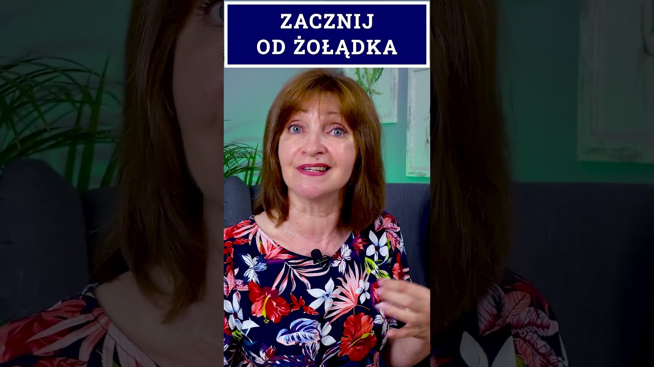 Zacznij od żołądka