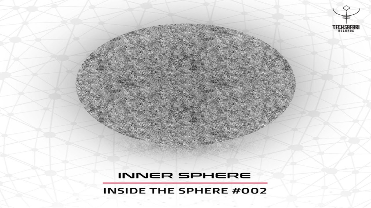 Inner Sphere - Inside The Sphere 002 [Progressive Trance Mix]