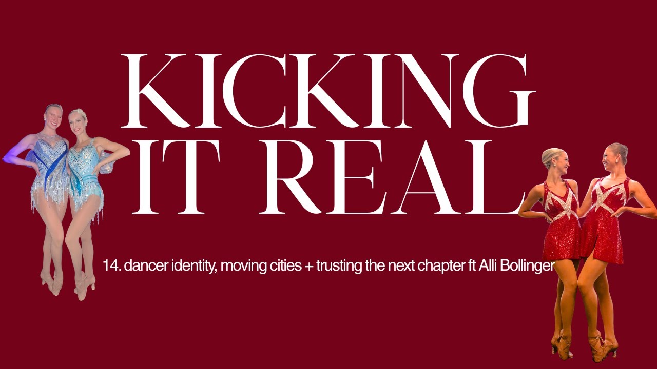 KIR episode 14: dancer identity, moving cities + trusting the next chapter ft Alli Bollinger