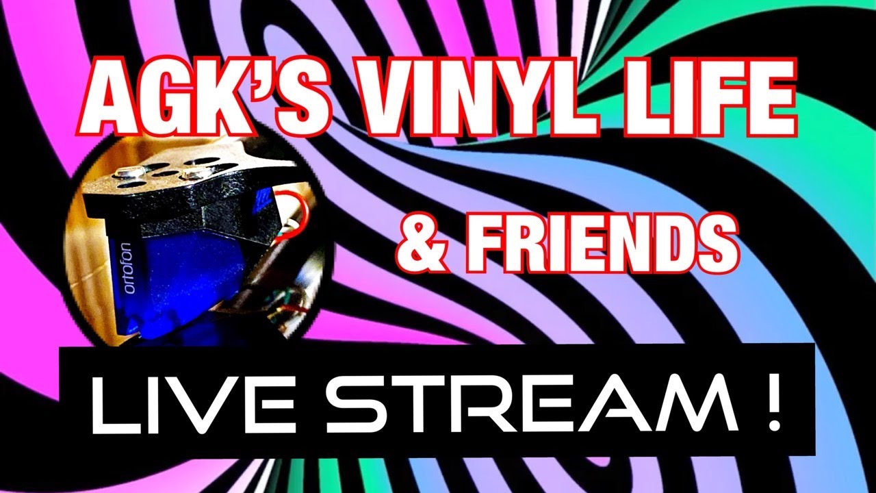 AGK’s Inaugural Live Stream Event : Vinyl Community