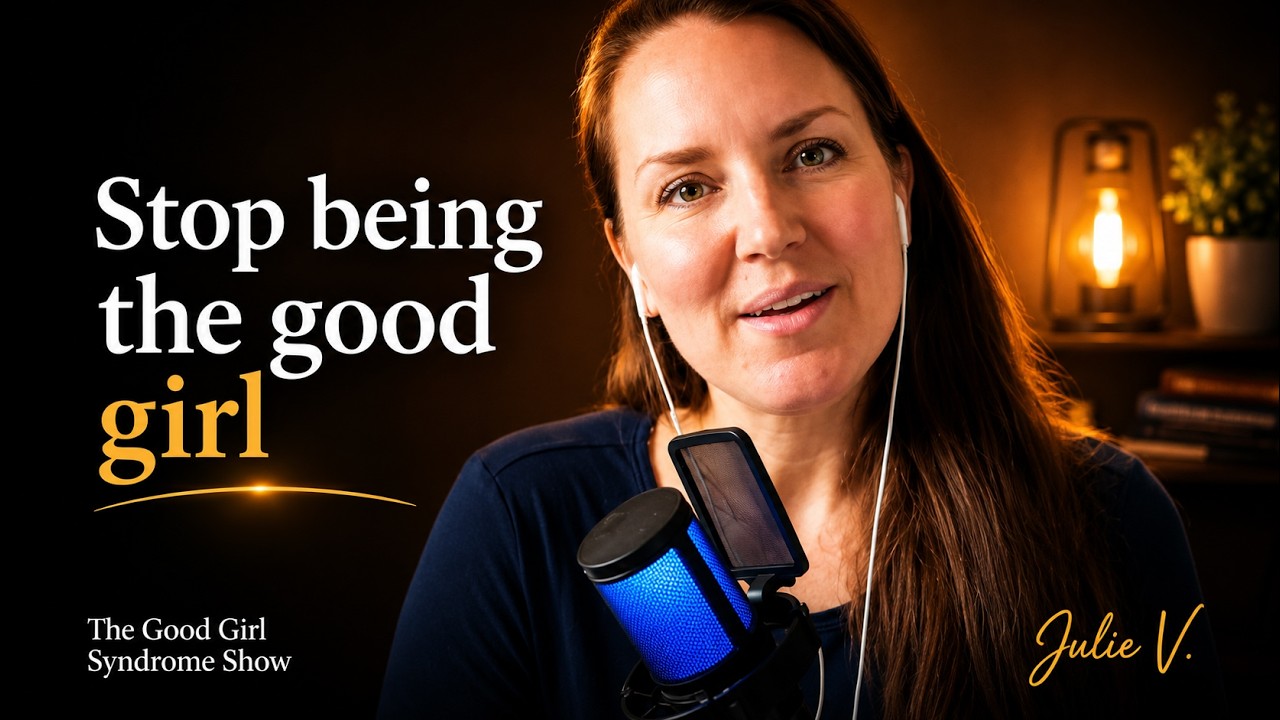 How to Stop Good Girl Dynamics With Your Mom&nbsp;&mdash; The Good Girl Syndrome Show With Julie Vander Meulen
