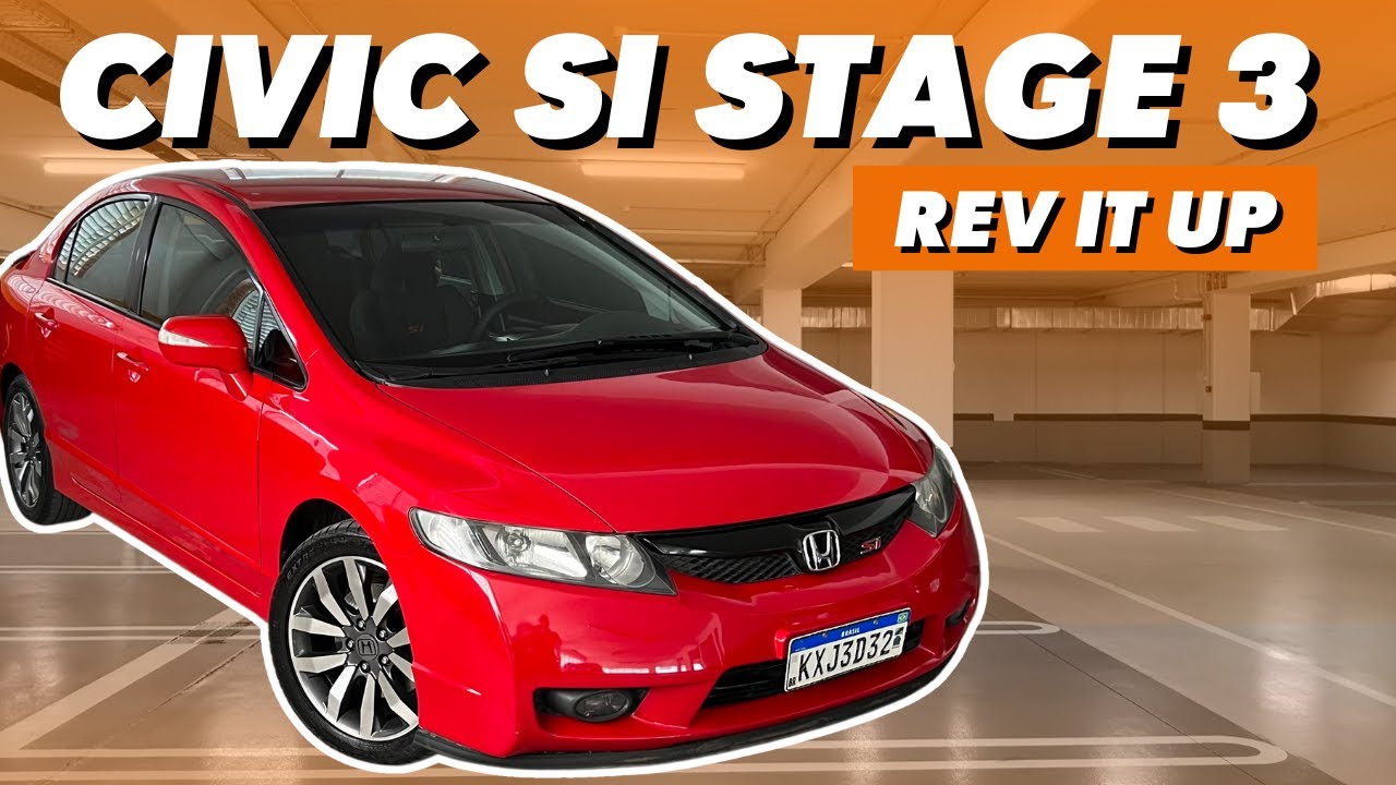 CIVIC SI STAGE 3 REV IT UP | O ÚLTIMO ESPORTIVO RAÍZ? | COMPREI O CARRO SEM VER DE OUTRO ESTADO 😱😱