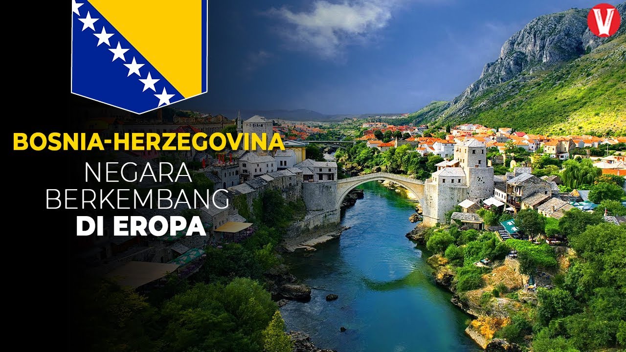 Bosnia Herzegovina Negara dengan Mayoritas Islam di Eropa Tenggara