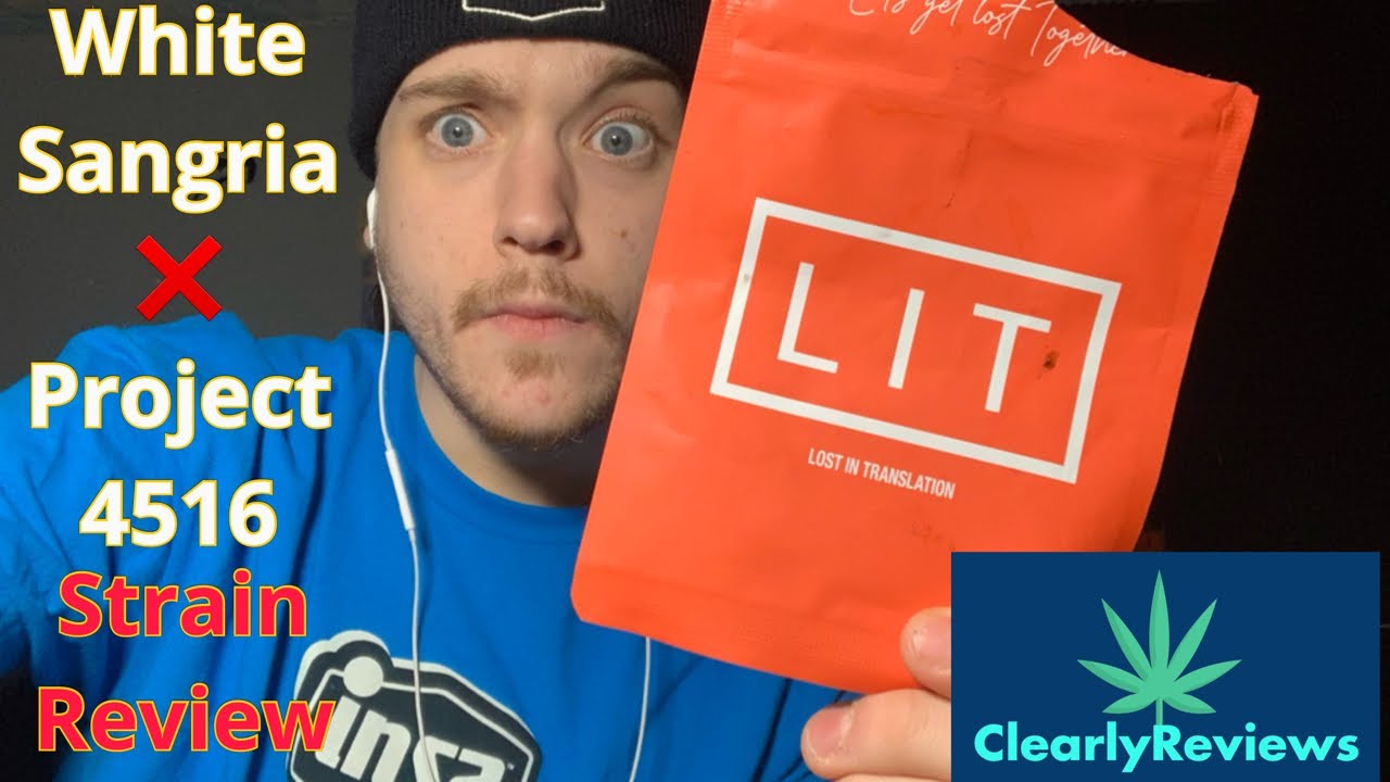 White Sangria ❌ Project 4516 By Lit Farms STRAIN REVIEW#222