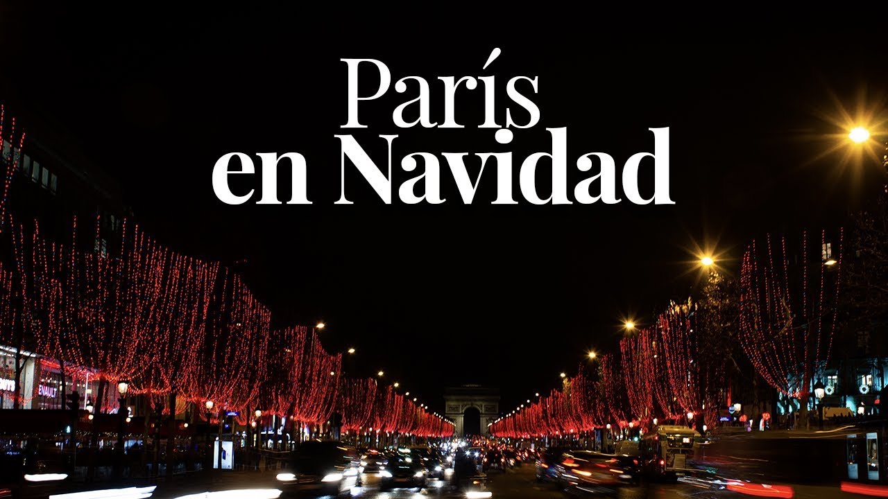 Navidad en París 🌲- Fin de año en París 2018 😍 | Punto de Partida