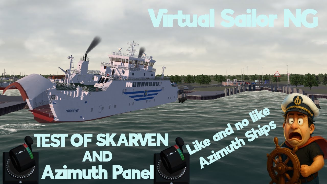 Virtual Sailor Ng  We depart from the port of Spodsbjerg on the  (Azimuth) Ship ( SKARVEN )