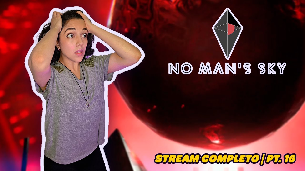 VOD | ¡¿Qué la galaxia está QUÉ?!😱 | No Man's Sky |