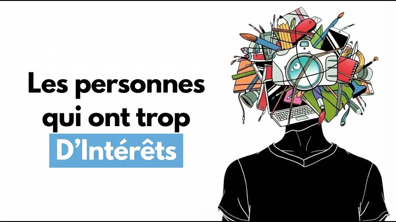 Les Personnes Qui Ont Trop d'Intérêts Partagent Ces Traits Rares