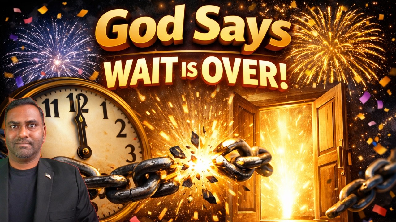 🔥 GOD SAYS: NO MORE WAITING! PROPHETIC WORD!