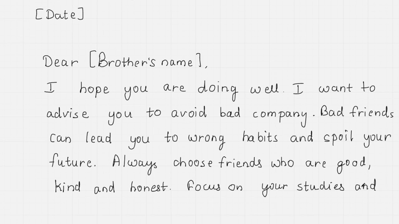 write a letter to your younger brother advising him to avoid bad company