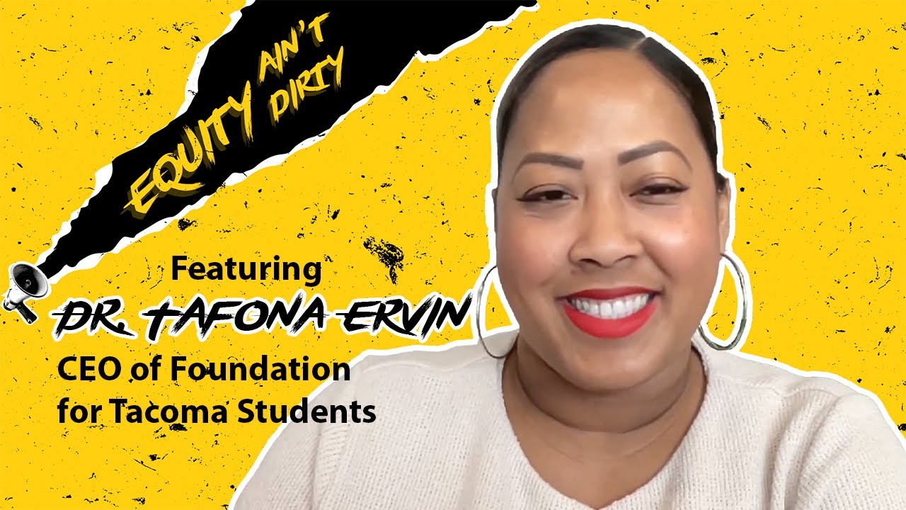 Equity Ain't Dirty: Episode 1 feat. Dr. Tafona Ervin