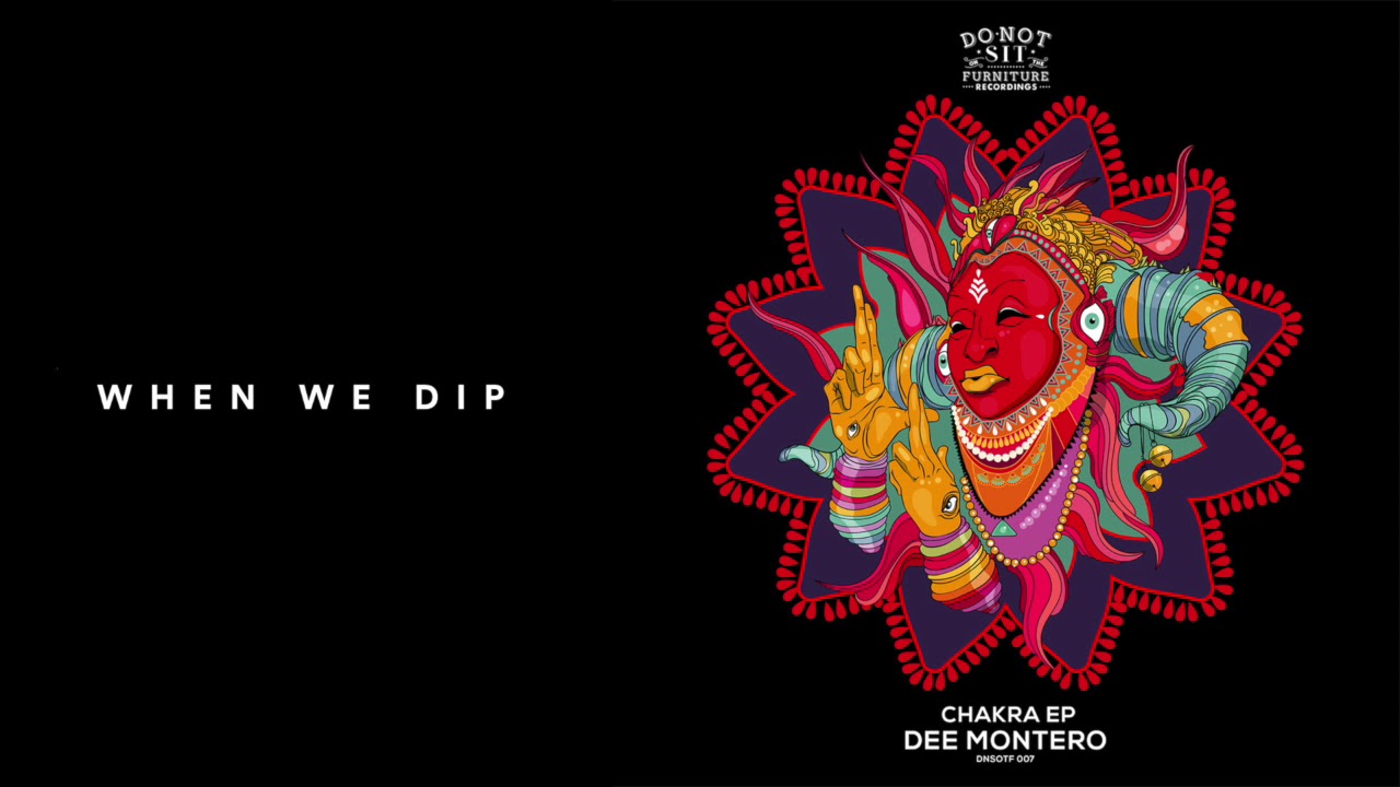 Premiere: Dee Montero - Chakra [Do Not Sit]