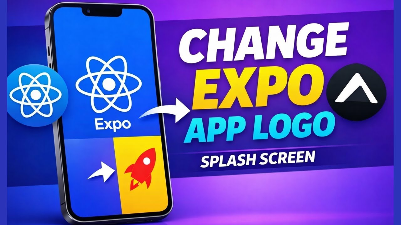 How to Change App Logo & Splash Screen in React Native Expo App 🔥 | Expo Project Tutorial in Hindi