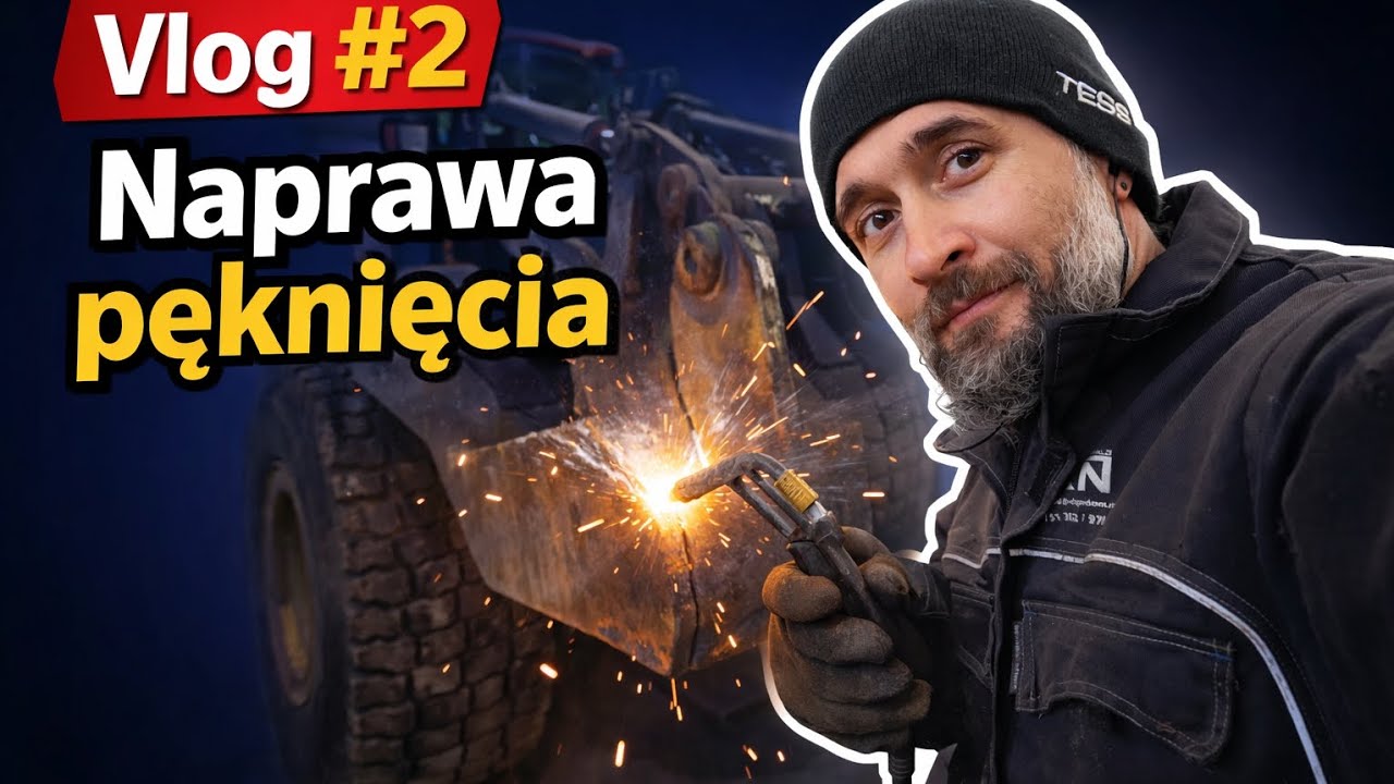 Vlog #2 | Spawanie pęknięcia w ładowarce – szybka naprawa w warsztacie