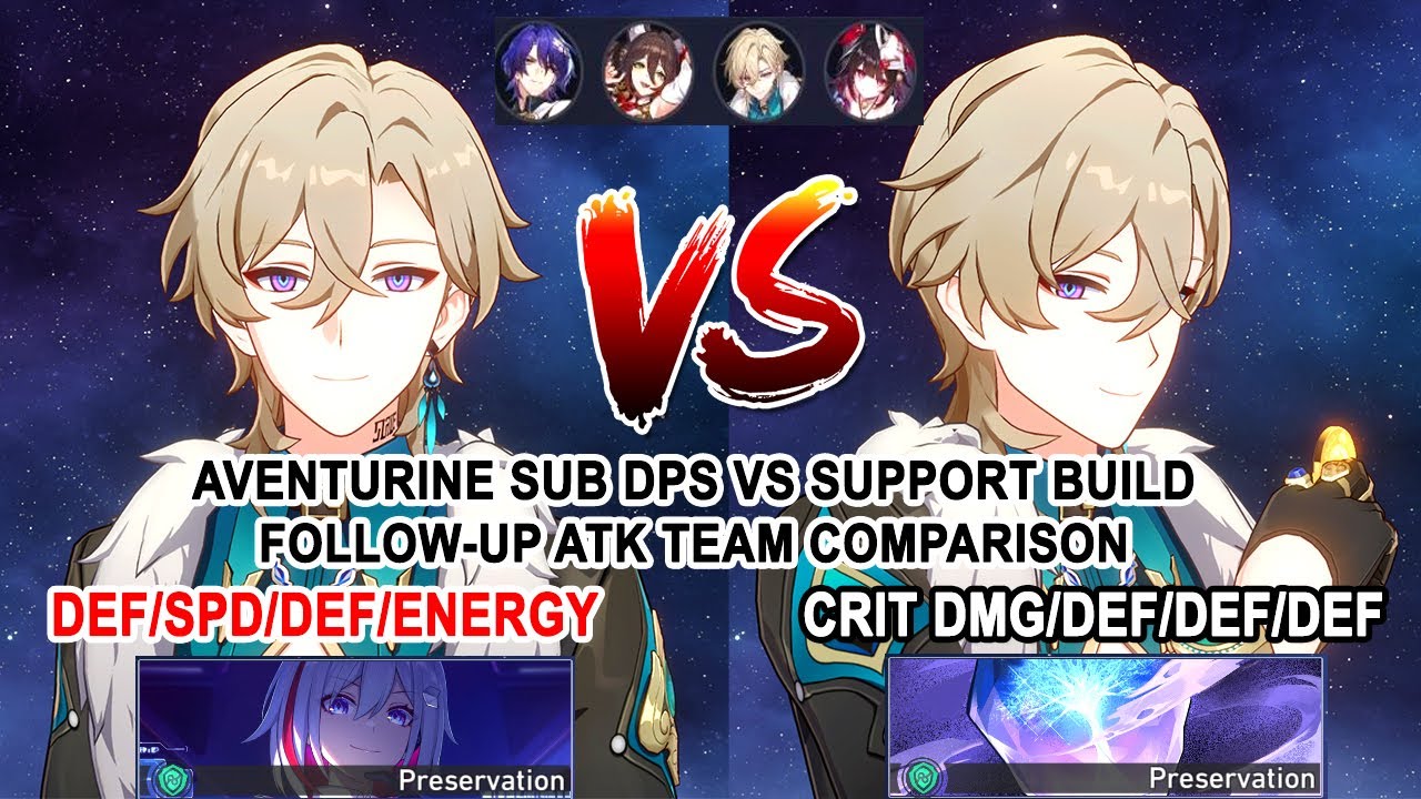 Aventurine Sub DPS vs Support Build Follow-Up Atk Team Comparison - Honkai Star Rail