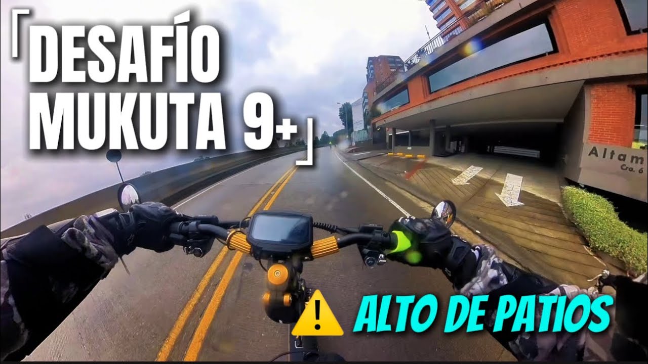 ¿Podrá la MUKUTA 9+ con el Alto de Patios? 🤩⚡️